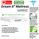 DREAM 8" MEDIUM FOAM TIGHT TOP MATTRESS (MADE IN CANADA)